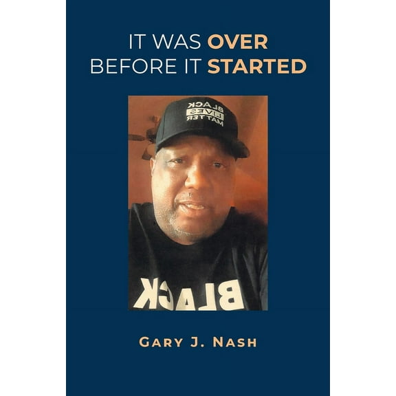 It Was Over Before It Started, (Paperback)