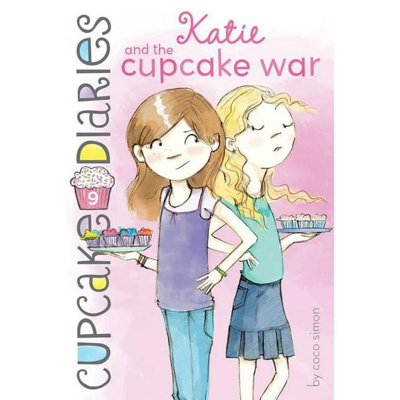 Cupcake Diaries Katie and the Cupcake War, Book 9, (Paperback)