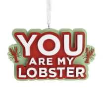 Hallmark Ornament Resin Bas Relief You are my Lobster