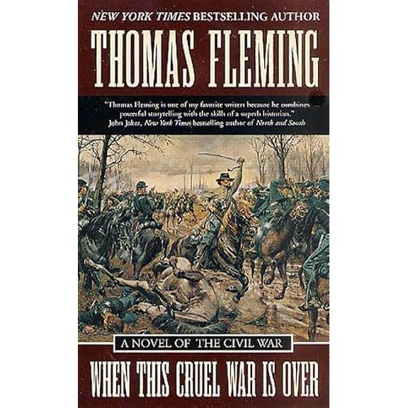 Pre-Owned When This Cruel War Is Over: A Novel of the Civil War (Unknown) 0812576454 9780812576450