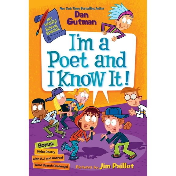 My Weird School Special My Weird School Special: I'm a Poet and I Know It!, (Paperback)