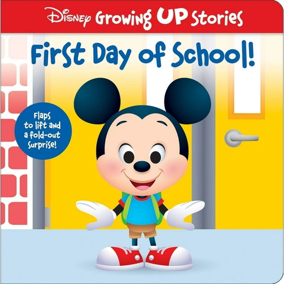 Disney Growing Up Stories: First Day of School! (Board Book)