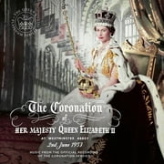 Various Artists - The Coronation of Queen Elizabeth II / Various - Classical - CD