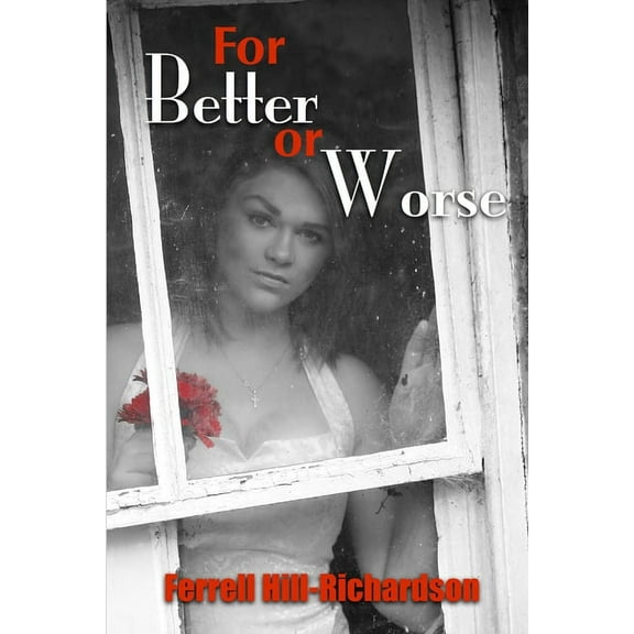 For Better or Worse, (Paperback)