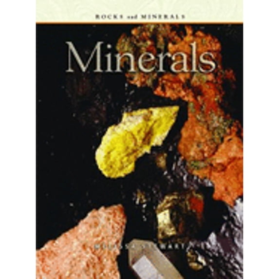 Pre-Owned Minerals (Paperback) 1403400946 9781403400949