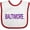 White and Red, variant on Inktastic Baltimore in Purple Text Boys or Girls Baby Bib