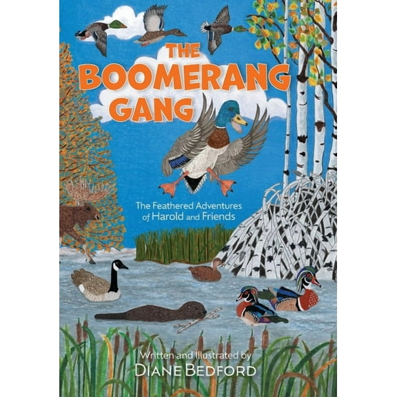 The Boomerang Gang: The Feathered Adventures of Harold and Friends, (Paperback)