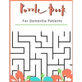 Best Gifts For People With Dementia Fun And Relaxing Activities For Adults Puzzles For People With Dementia Large Print Paperback Walmart Com Walmart Com