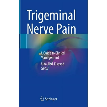 UPC: 9783030606862 | Trigeminal Nerve Pain: A Guide to Clinical Management (Hardcover)