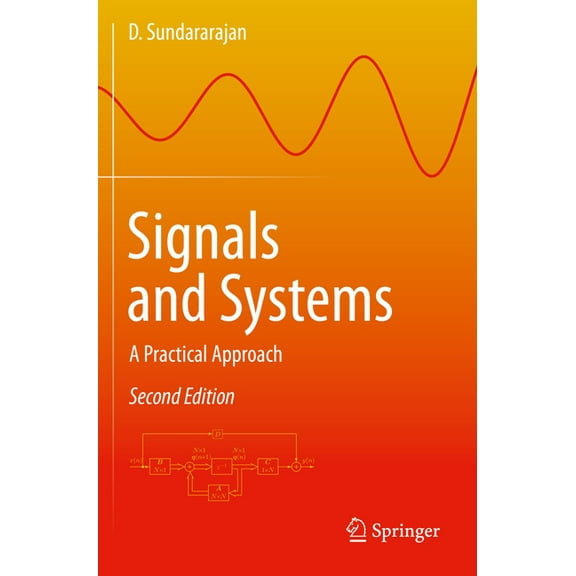 Signals and Systems: A Practical Approach, (Paperback)
