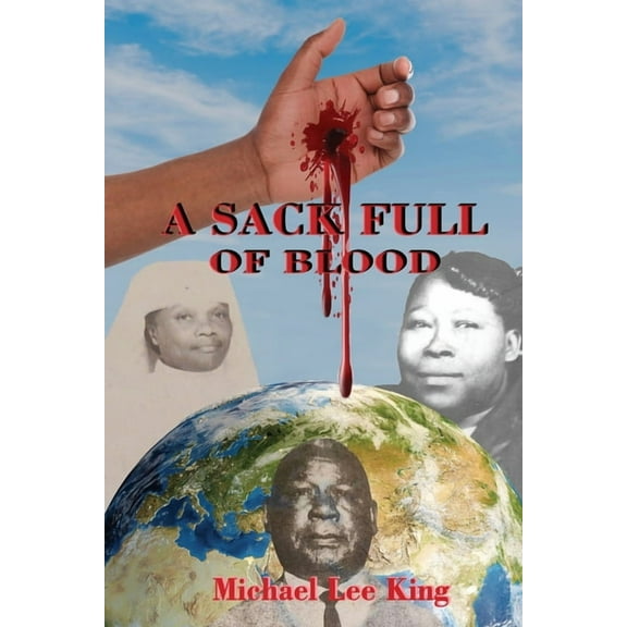A Sack Full of Blood, (Paperback)