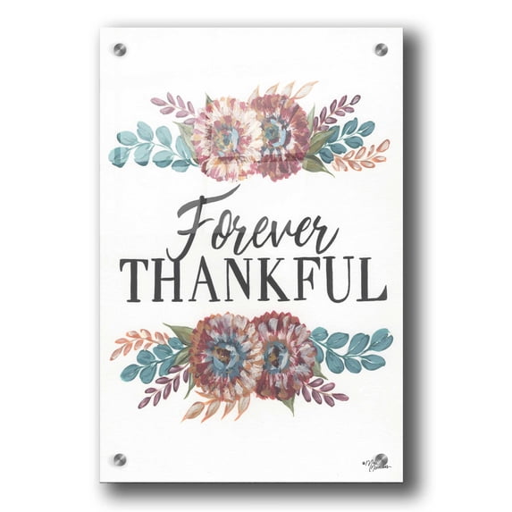 Epic Art 'Forever Thankful' by Michele Norman, Acrylic Glass Wall Art, 24"x36"