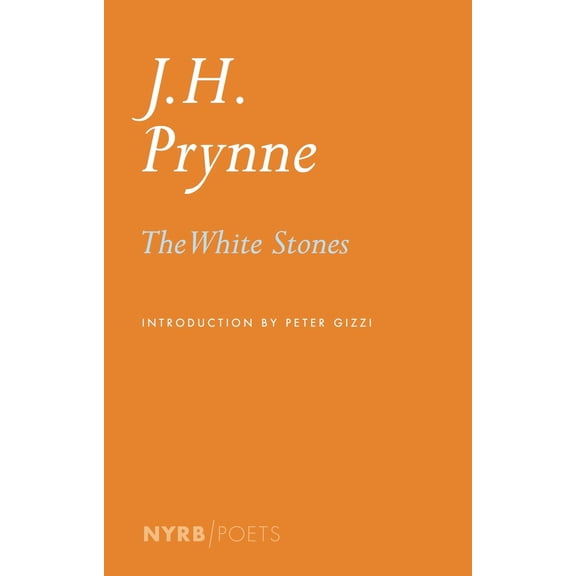 NYRB Poets: The White Stones (Paperback)