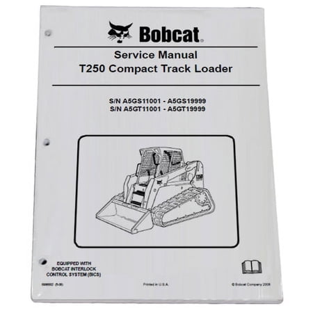 Bobcat T250 Track Loader Workshop Repair Service Manual - Part Number # 6986682