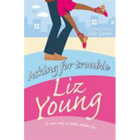 Pre-Owned Asking For Trouble (Paperback) 0099463377 9780099463375