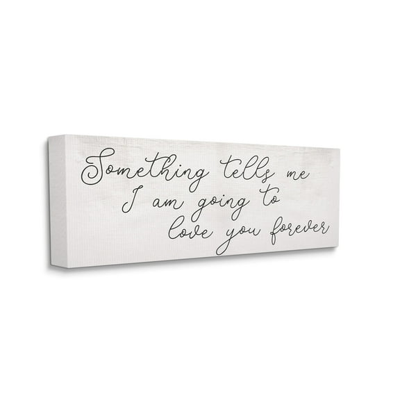 Stupell Industries Something Tells Me Cursive Romantic Quote ,13 x 30,Designed by Daphne Polselli