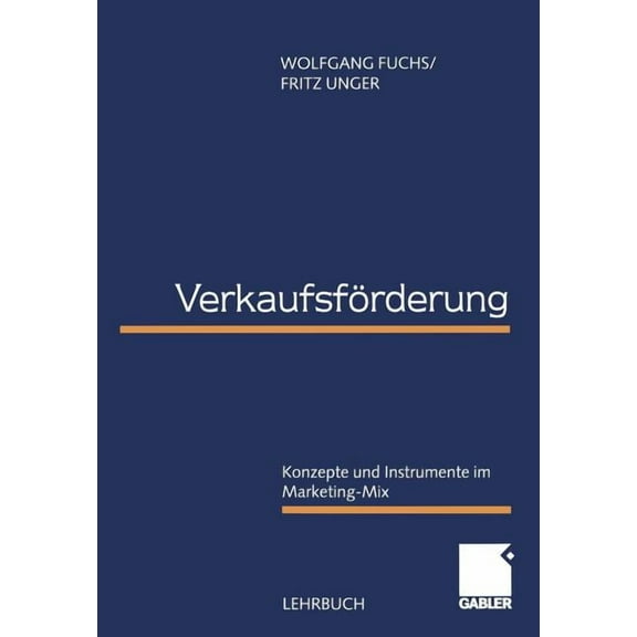 Verkaufsförderung: Konzepte Und Instrumente Im Marketing-Mix, (Paperback)