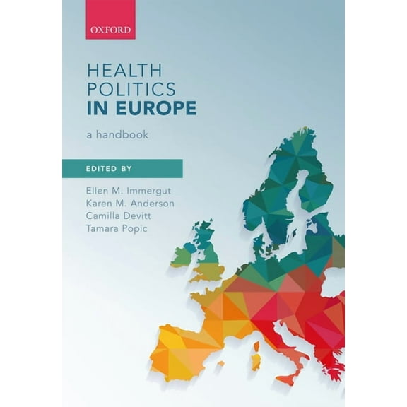 Health Politics in Europe: A Handbook, (Hardcover)