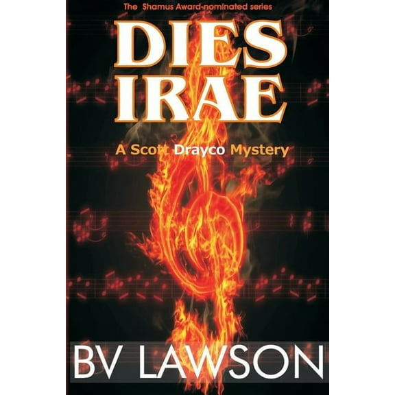 Scott Drayco Mystery Dies Irae: A Scott Drayco Mystery, Book 3, (Paperback)