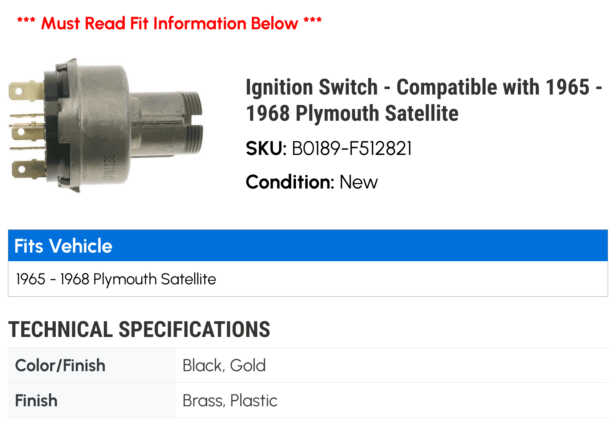 Ignition Switch - Compatible with 1965 - 1968 Plymouth Satellite 1966 1967