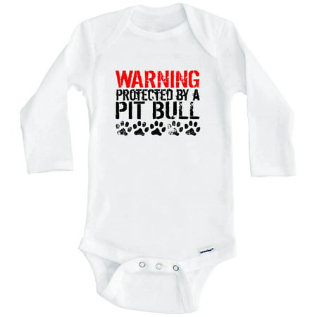

Warning Protected By A Pit Bull Funny One Piece Baby Bodysuit Funny Dog Baby Bodysuit (Long Sleeve) 6-9 Months White