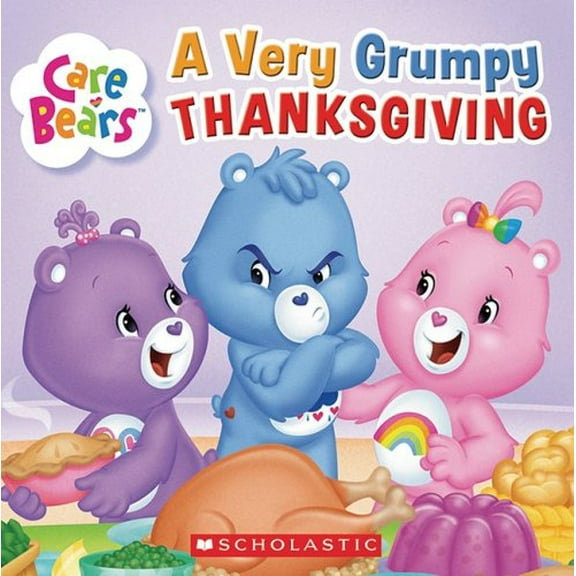 Pre-Owned Care Bears a Very Grumpy Thanksgiving (Care Bears 8x8) 9780545076104 Used