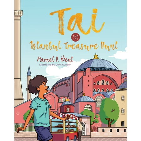 Tai and the Istanbul Treasure Hunt - eBook (Best Places To Treasure Hunt)