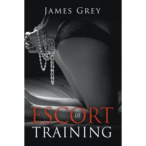 Emma Escort in Training, Book 1, (Paperback)