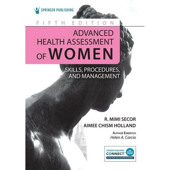 Advanced Health Assessment of Women: Skills, Procedures, and Management, (Paperback)