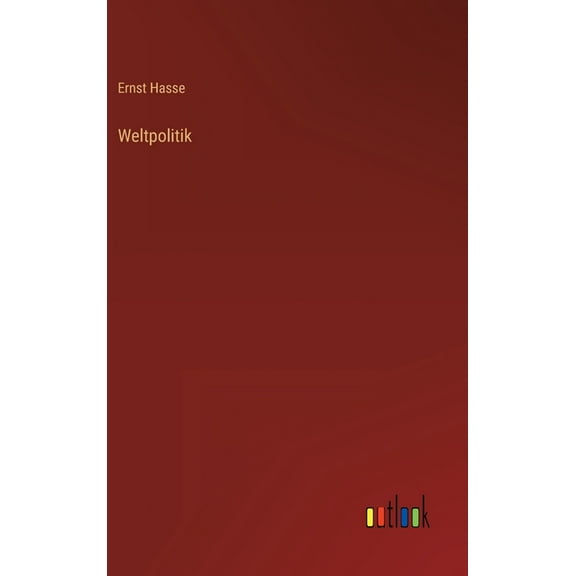 Weltpolitik (Hardcover)