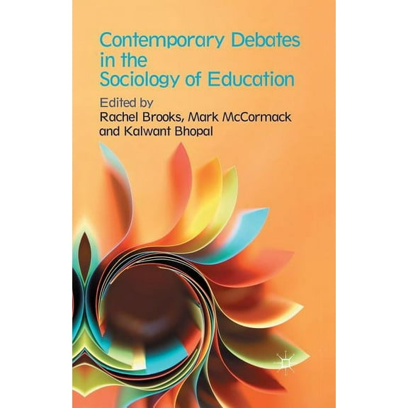Contemporary Debates in the Sociology of Education, (Paperback)