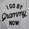 thumbnail image 2 of Womens I Go By Grammy Now T Shirt Funny Cute Baby Announcement Family Graphic Tee Womens Graphic Tees, 2 of 9