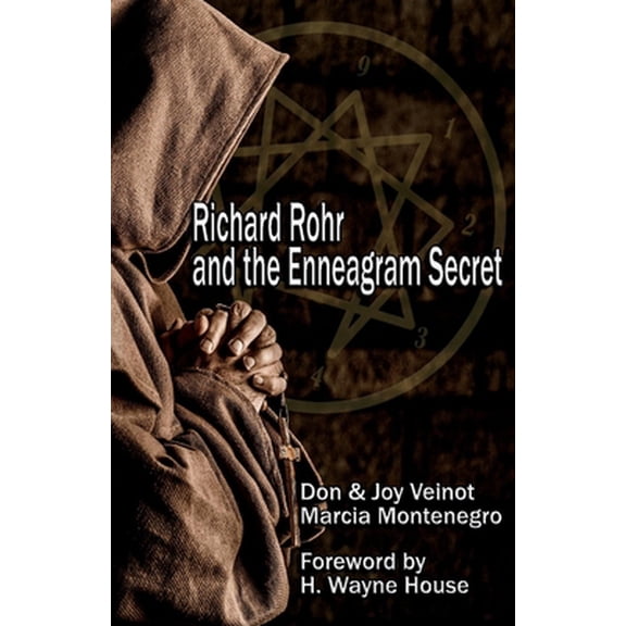 Pre-Owned Richard Rohr and the Enneagram Secret (Paperback) 1098306546 9781098306540