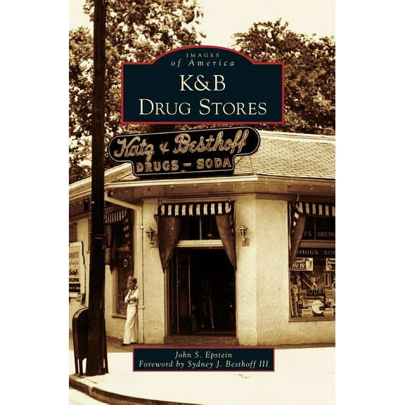 K&B Drug Stores (Hardcover)