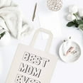thumbnail image 3 of Modern Best Mom Ever Cotton Canvas Tote Bag, 3 of 5