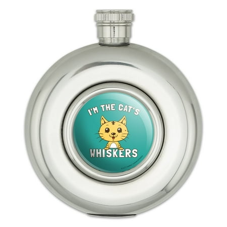 

I m the Cat s Whiskers Funny Humor Round Stainless Steel 5oz Hip Drink Flask