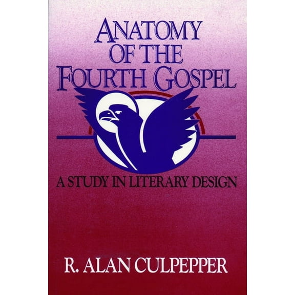 Anatomy of the Fourth Gospel, (Paperback)