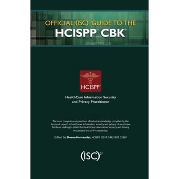 Pre-Owned Official (ISC)2 Guide to the HCISPP CBK (ISC2 Press) Hardcover