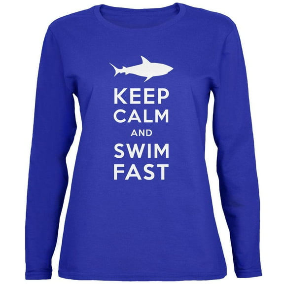 Shark Keep Calm and Swim Fast Womens Long Sleeve T Shirt Royal MD