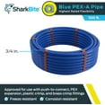 thumbnail image 2 of SharkBite 3/4 Inch x 100 Feet Blue PEX-A, PEX Pipe Flexible Water Tubing for Plumbing, UA70B100, 2 of 6