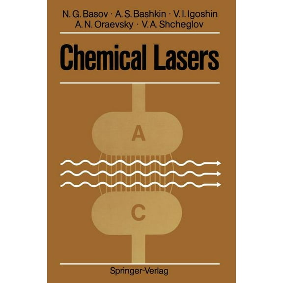 Chemical Lasers, (Paperback)