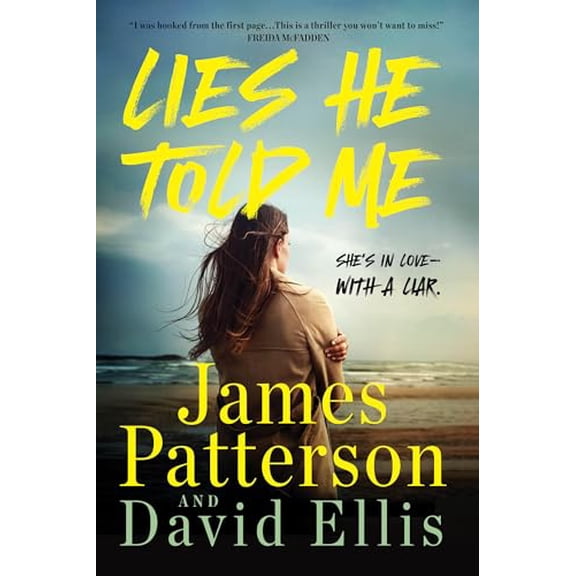Pre-Owned Lies He Told Me: A Thriller (Paperback) 1538710706 9781538710708