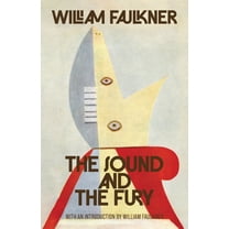 The Sound and the Fury (Warbler Classics Annotated Edition), (Paperback)