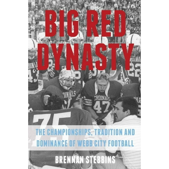 Big Red Dynasty, (Paperback)