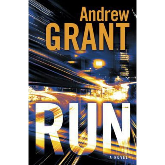 Pre-Owned Run: A Novel, Grant, Andrew