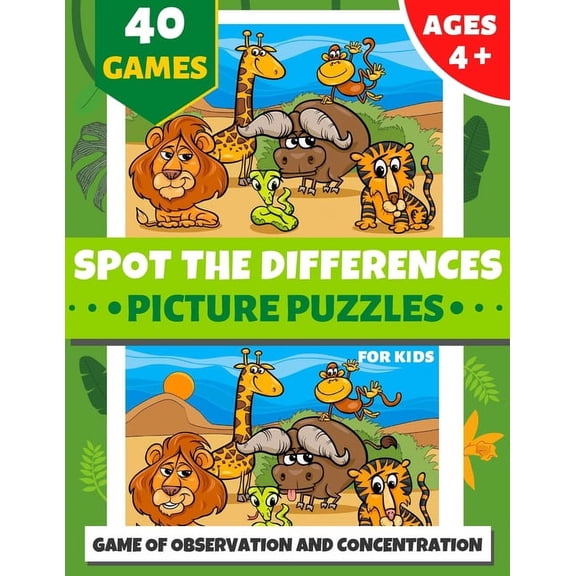 Spot the Differences Picture Puzzles for Kids: Ages 4 and Up Search and Find Book for Kid 40 Color Pages ] Over 320 Diff, (Paperback)