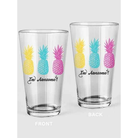 I'm Pineapple Awesome? Pint Glass -SPIdeals Designs, 16 oz Transparent Glass