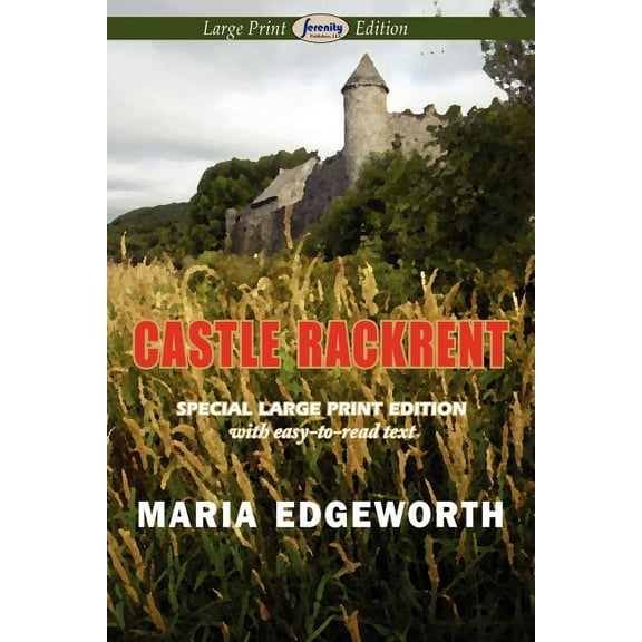 Castle Rackrent (Large Print Edition)