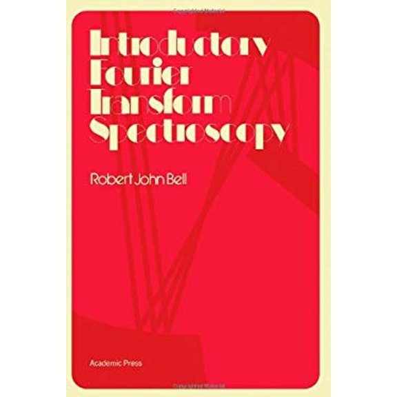 Pre-Owned Introductory Fourier Transform Spectroscopy (Hardcover) 9780120851508