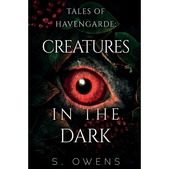 Tales of Havengarde: Creatures in the Dark, (Paperback)